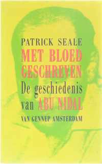 Met bloed geschreven - de geschiedenis van Abu Nidal