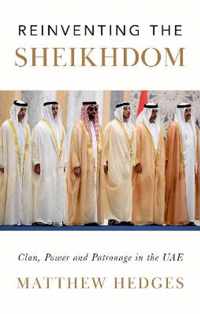 Reinventing the Sheikhdom