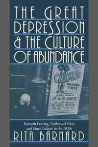 The Great Depression and the Culture of Abundance