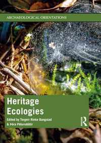 Heritage Ecologies