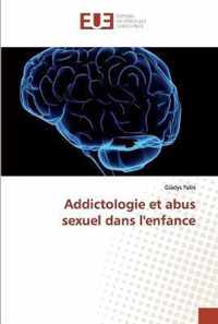 Addictologie et abus sexuel dans l'enfance