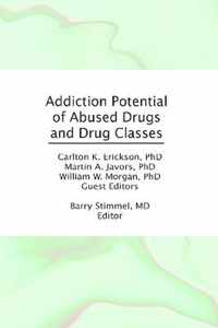 Addiction Potential of Abused Drugs and Drug Classes