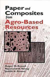 Paper and Composites from Agro-Based Resources