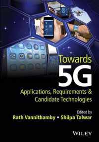 Towards 5G