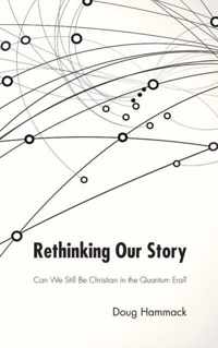 Rethinking Our Story