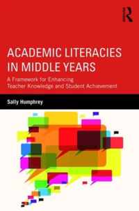 Academic Literacies in the Middle Years