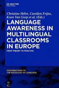 Language Awareness in Multilingual Classrooms in Europe