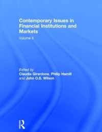 Contemporary Issues in Financial Institutions and Markets