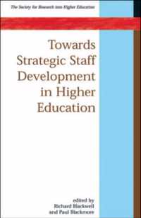 Towards Strategic Staff Development in Higher Education