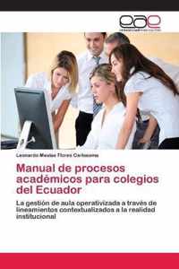 Manual de procesos academicos para colegios del Ecuador
