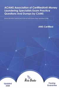 ACAMS Association of Certified Anti-Money Laundering Specialists Exam Practice Questions And Dumps
