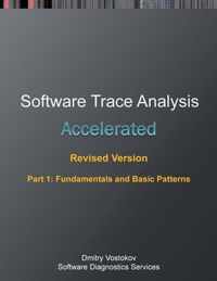 Accelerated Software Trace Analysis, Revised Edition, Part 1