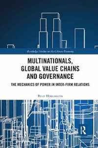 Multinationals, Global Value Chains and Governance