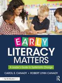 Early Literacy Matters