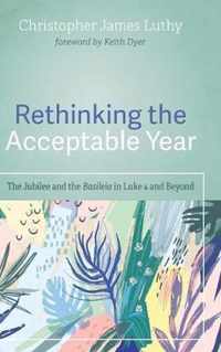 Rethinking the Acceptable Year