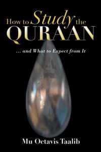 How to Study the Quraan