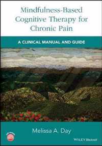 MindfulnessBased Cognitive Therapy for Chronic Pain