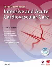 The ESC Textbook of Intensive and Acute Cardiovascular Care