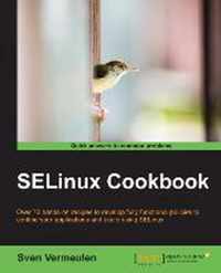 SELinux Cookbook