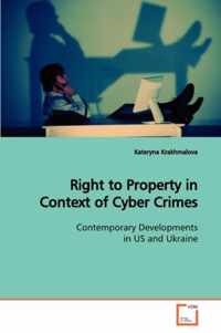 Right to Property in Context of Cyber Crimes