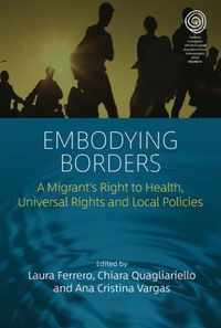 Embodying Borders