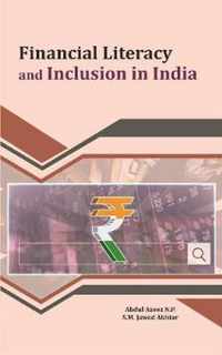 Financial Literacy and Inclusion in India