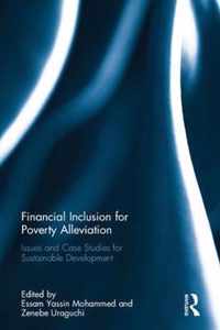 Financial Inclusion for Poverty Alleviation