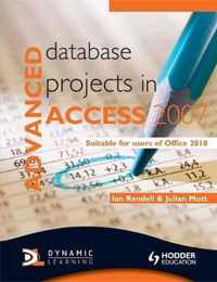 Advanced Database Projects in Access 2007