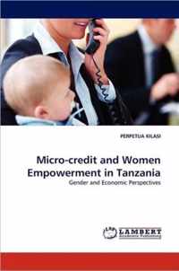 Micro-credit and Women Empowerment in Tanzania