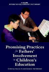 Promising Practices for Fathers' Involvement in Children's Education