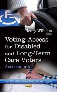 Voting Access for Disabled & Long-Term Care Voters