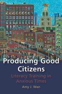 Producing Good Citizens