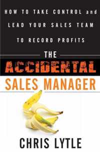 The Accidental Sales Manager