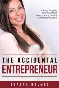 The Accidental Entrepreneur