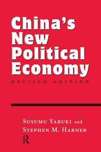 China's New Political Economy