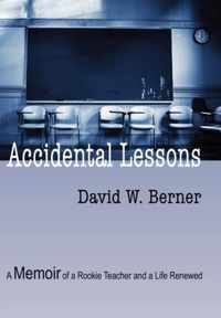 Accidental Lessons