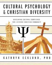 Cultural Psychology & Christian Diversity