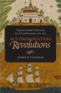 Accommodating Revolutions