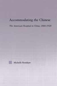 Accommodating the Chinese