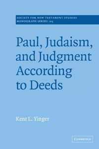 Paul, Judaism, and Judgment According to Deeds