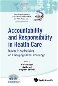 Accountability And Responsibility In Health Care