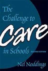 Challenge To Care In Schools