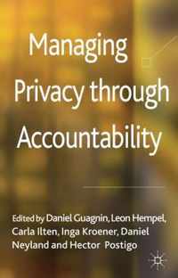 Managing Privacy through Accountability