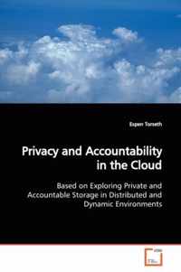 Privacy and Accountability in the Cloud