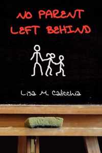 No Parent Left Behind