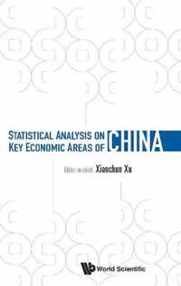 Statistical Analysis on Key Economic Areas of China