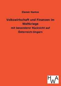 Volkswirtschaft Und Finanzen Im Weltkriege