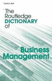 The Routledge Dictionary of Business Management