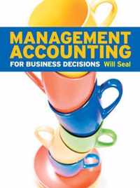 Management Accounting for Business Decisions