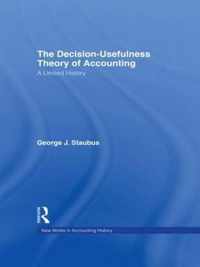 The Decision Usefulness Theory of Accounting